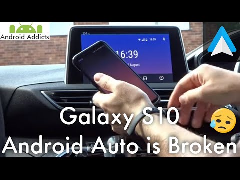 Samsung Galaxy S10 Android Auto/MirrorLink not working