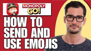 How to Send Emojis Monopoly Go | How to Use Emojis On Monopoly Go