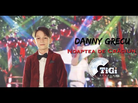 Danny Grecu (TiGi Academy) - Noaptea De Crăciun