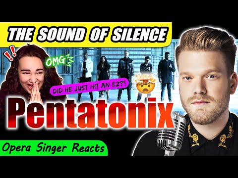 Pentatonix GAVE ME CHILLS 😭 | Opera Singer Reacts to “The Sound of Silence”