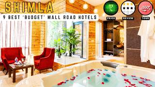 9 Best Budget Hotels to Stay Near Mall Road SHIMLA (with Parking)