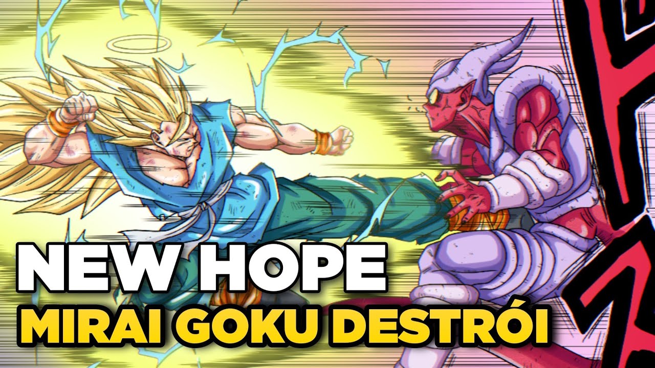 MIRAI GOKU SSJ3 HUMILHA! O GOTEN FINALMENTE VAI VOLTAR - NEW HOPE