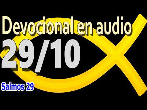 Devocional en audio 29/10 - Salmos 29