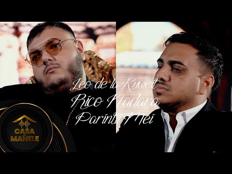 Leo de la Kuweit & Rico Nadara - Parintii mei | Oficial Video | 2023