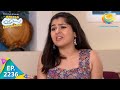Taarak Mehta Ka Ooltah Chashmah Episode 2236 Full Episode