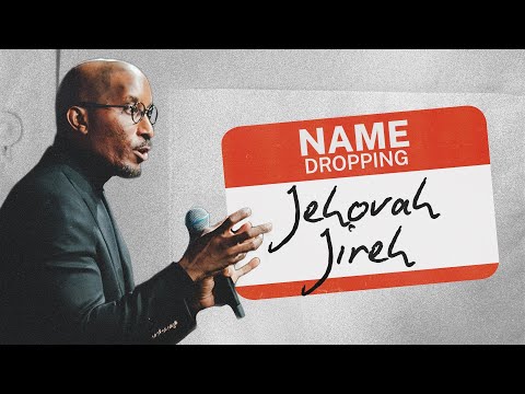 Won't He Do It // Name Dropping Part. 3 // Dr. Dharius Daniels
