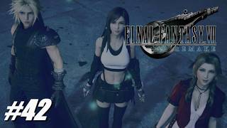 #42 わたし 見つけてくれた人【ファイナルファンタジー7リメイク／FINAL FANTASY VII REMAKE 実況プレイ】