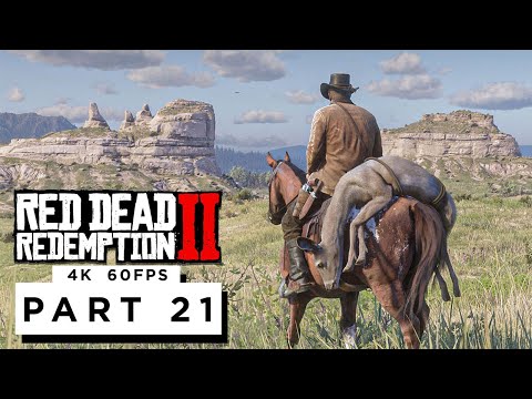 RED DEAD REDEMPTION 2 Walkthrough Gameplay Part 21 - (4K 60FPS) - No Commentary
