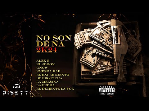 No Son De Na 2K24 (Video Oficial) Varios Artistas
