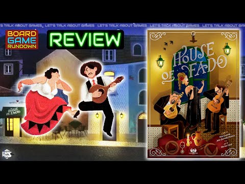 Board Game Rundown Reviews House of Fado