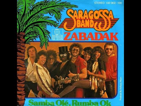 Saragossa Band  " Zabadak / Samba Ole, Rumba Ok "  (1979)