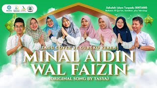 Download lagu MINAL AIDIN WALFAIZIN (IDUL FITRI) COVER TASYA oleh Guruku Keren | SIT BINTANG mp3 Download lagu MINAL AIDIN WALFAIZIN (IDUL FITRI) COVER TASYA oleh Guruku Keren | SIT BINTANG mp3
