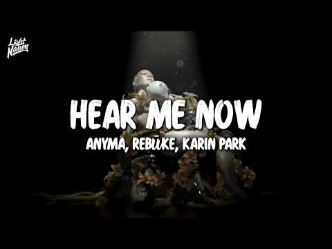 Anyma, Rebūke, Karin Park - Hear Me Now | Light Nation Lyrics