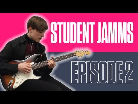 Student Jamms - Episode 2