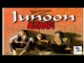 Sayonee Chain Ek Pal Nahi II Junoon Azaadi 1997