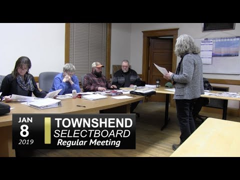 Townshend Selectboard Mtg 1/8/19