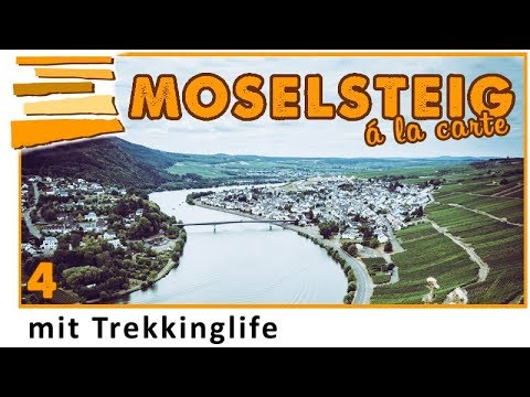 Der Moselsteig ✪ Genusswandern Teil 4 ✪ mit Jannik und Thomas von "Trekkinglife"