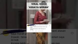 Download lagu VIRAL VIDEO 'KEBAYA MERAH' mp3