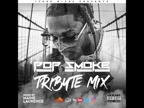 Pop Smoke Tribute Mix Mixed By @maine_laurence🔥🔥🔥