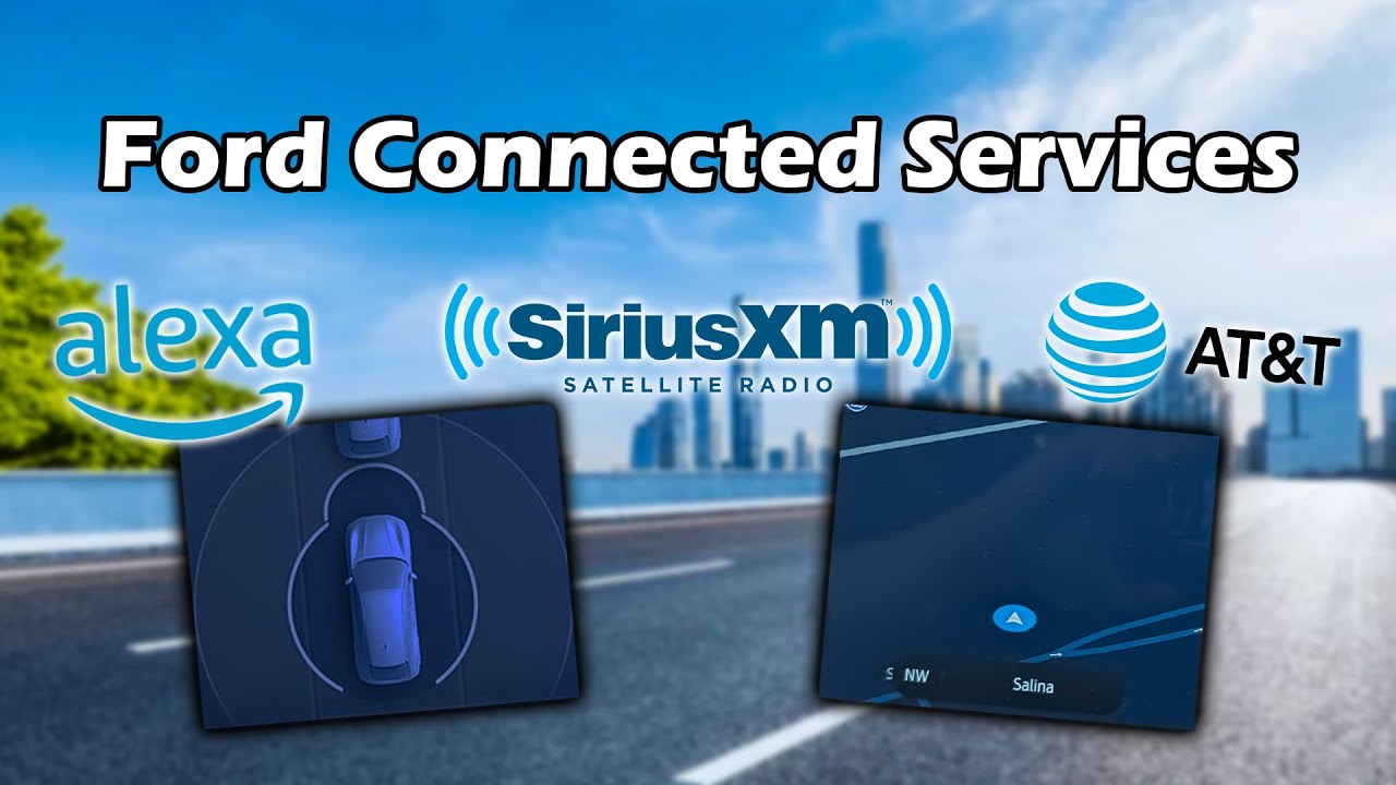 Ford Connected Services   Breakdown of What is Included