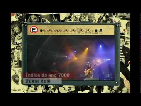 Índios Do Ano 7000 - ouve isso!!!