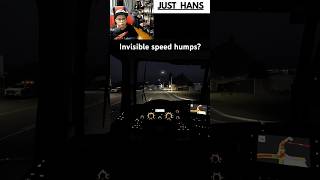Invisible Speed Humps? #shorts #ats #americantrucksimulator