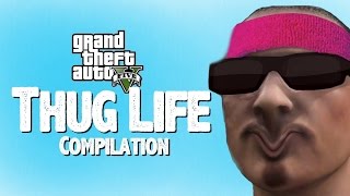 GTA 5 thug life compilation #3