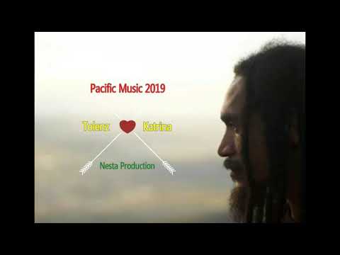 Tolenz - Katrina (PNG Music 2019) (Pacific Music 2019) (Reggae 2019)