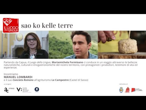 Sao Ko Kelle Terre: Manuel Lombardi per Capua Il Luogo della Lingua