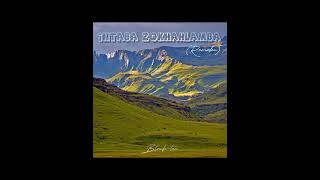 Download lagu Black-tee - Intaba Zokhahlamba (Remake) mp3 Download lagu Black-tee - Intaba Zokhahlamba (Remake) mp3