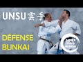 UNSU Défense Et Bunkaï Par Didier Lupo
