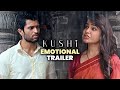 Kushi Emotional Trailer Vijay Deverakonda Samantha Shiva Nirvana Hesham Abdul Wahab