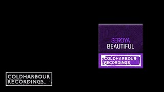 Seroya - Beautiful (Noel Sanger Mix) (CLHR014)