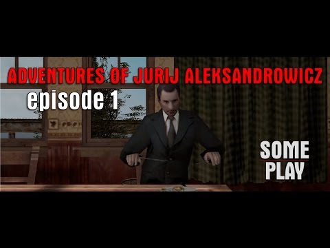 MAFIA ADVENTURES OF JURIJ ALEKSANDROWICZ #1 (Introduction)