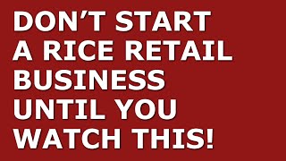 How to Start a Rice Retail Business | Free Rice Retail Business Plan Template Included