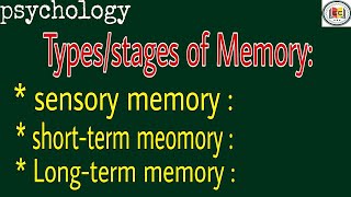 Types of memory in psychology|psychology|sensory memory , short and long-term memory|lectures||