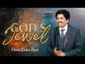 You Are God S Jewel Prophet Ezekiah Francis