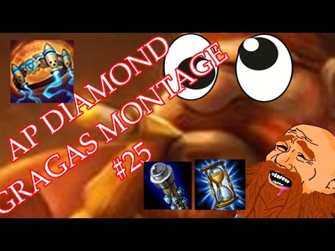 AP Diamond Gragas Montage 25