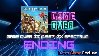 Phantis: Game Over II (1987) Sinclair ZX Spectrum ending [Retro Gaming]