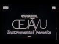 Grasu Xxl feat. Ami - Deja Vu(instrumental) 