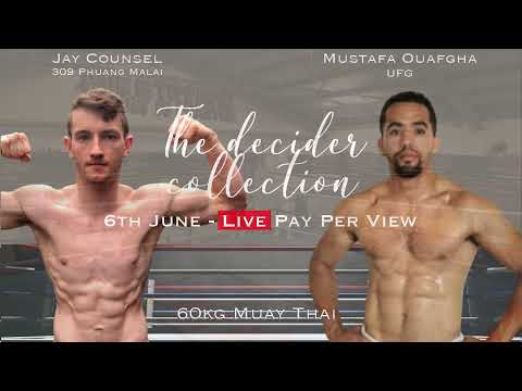 Jay Counsel vs Mustafa Ouafgha - The Decider Collection