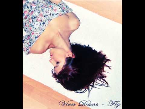 Vien Dans - Fly (StOk remix 2010) //Hungary