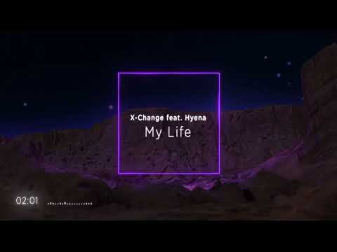 X-Change feat. Hyena - My Life | Eurodance