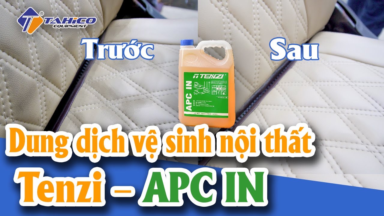 Dung dịch vệ sinh nội thất ô tô Tenzi – APC IN 5 lít 16