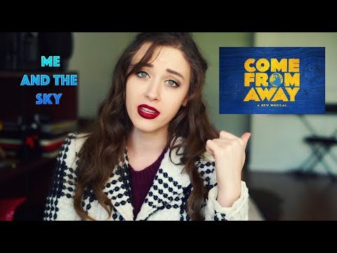 Me and the Sky - Come From Away (Mariah Rose Faith)