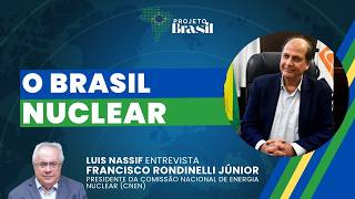 Projeto Brasil recebe o presidente da Comissão Nacional de Energia Nuclear (CNEN) - 08/10/26
