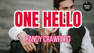 One Hello – Randy Crawford (Lyrics Video) | EDSONG Lyrics