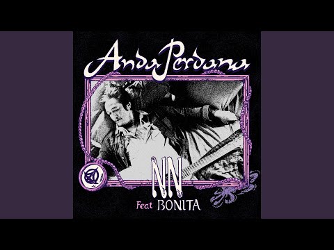 NN (feat. Bonita)