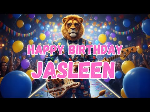 JASLEEN Happy Birthday Song - Happy Birthday to Jasleen