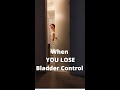 When You Lose Bladder Control Shorts Pelvichealth Incontinence